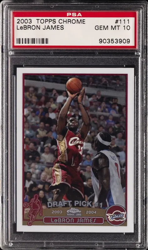 2003 Topps Chrome LeBron James Base Rookie #111 PSA 10